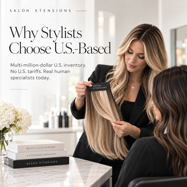 Why Professional Stylists Should Choose a U.S.-Based Hair Extension Supplier